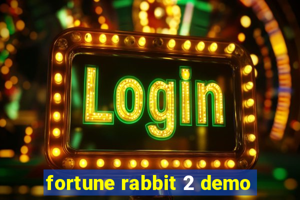 fortune rabbit 2 demo