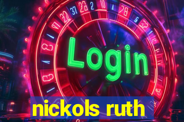 nickols ruth