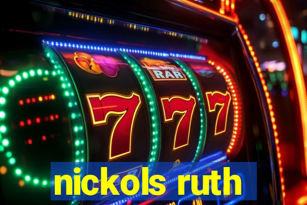 nickols ruth