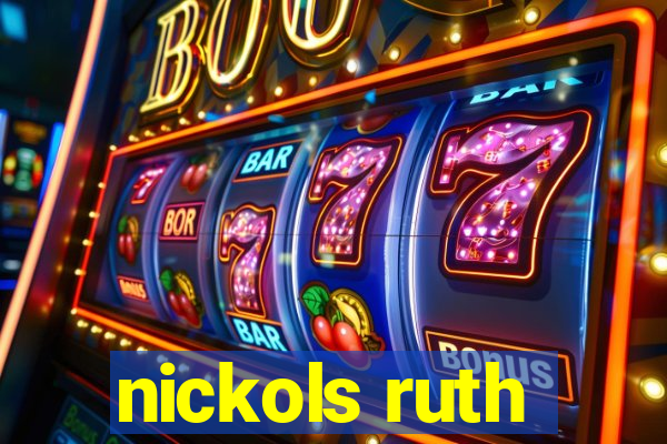 nickols ruth