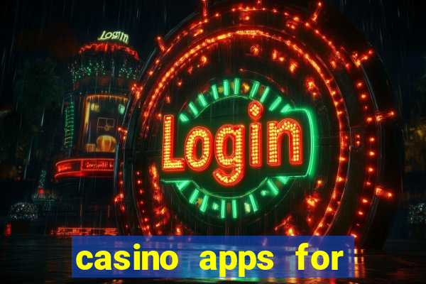 casino apps for real money