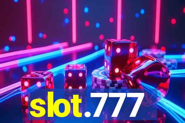 slot.777