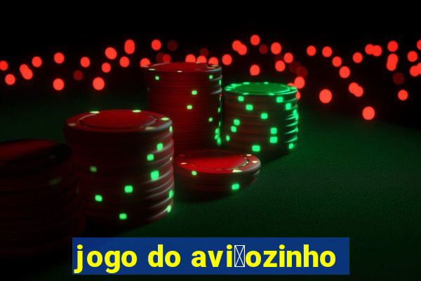 jogo do avi茫ozinho