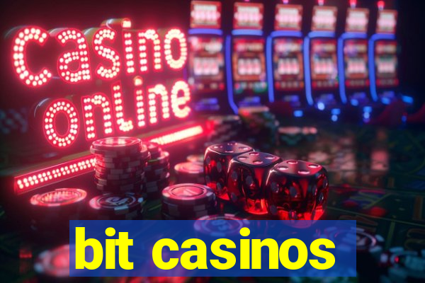 bit casinos