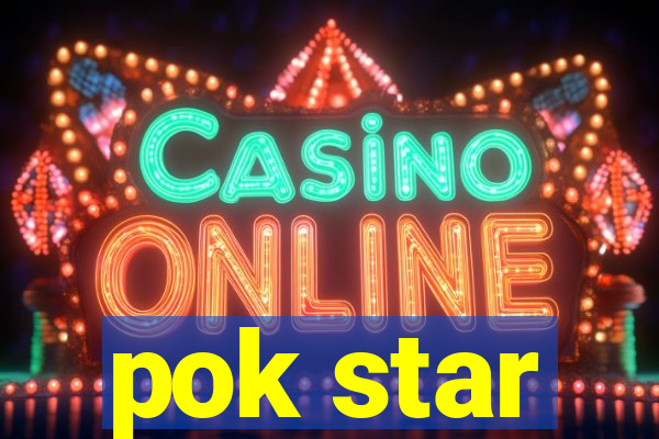 pok star