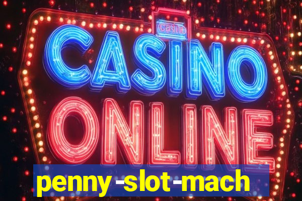 penny-slot-machine