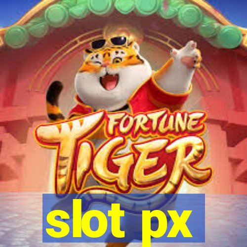 slot px