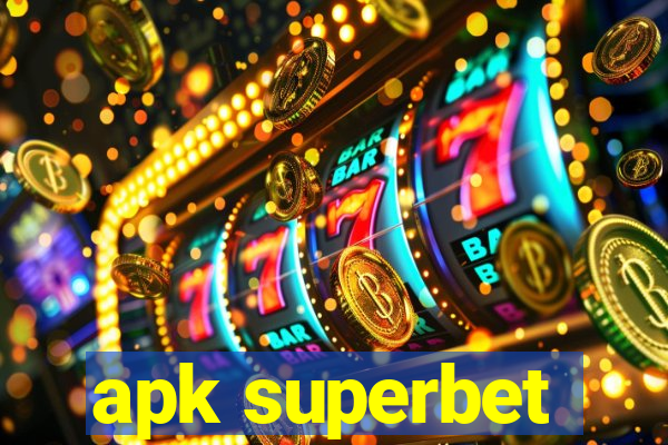 apk superbet