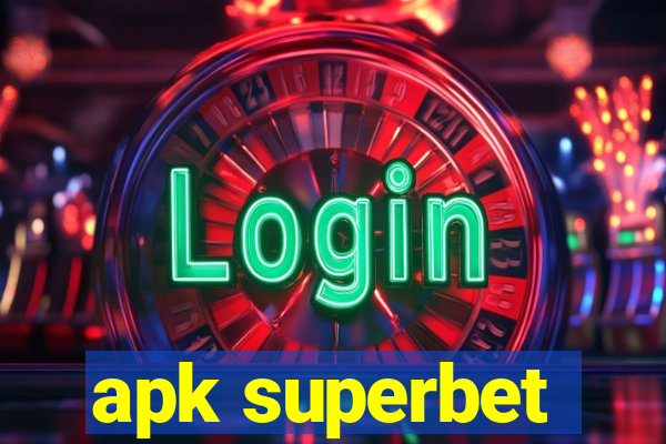 apk superbet