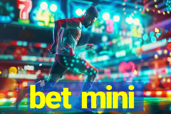 bet mini