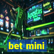 bet mini