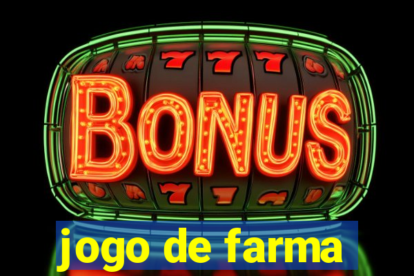 jogo de farma