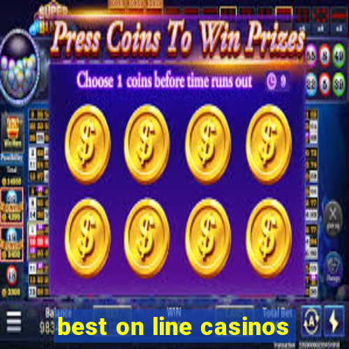 best on line casinos