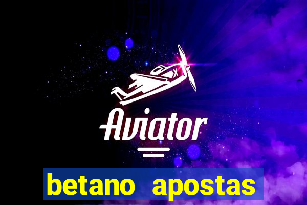 betano apostas esportivas online