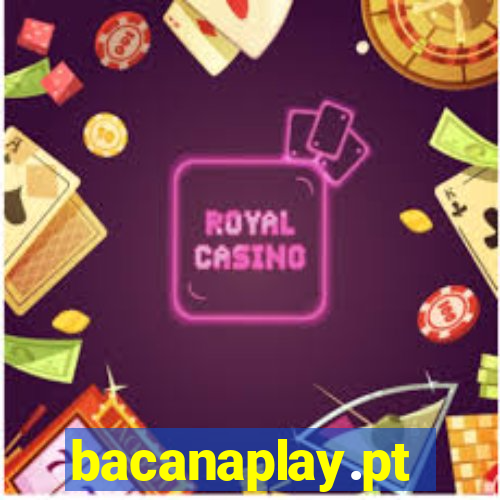 bacanaplay.pt