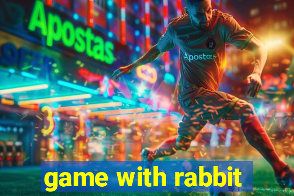 game with rabbit