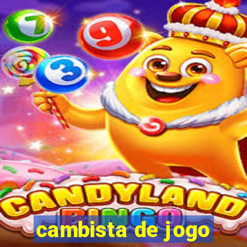 cambista de jogo