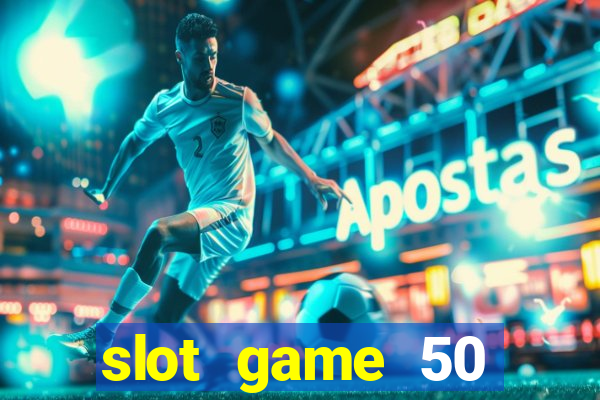 slot game 50 minimum deposit