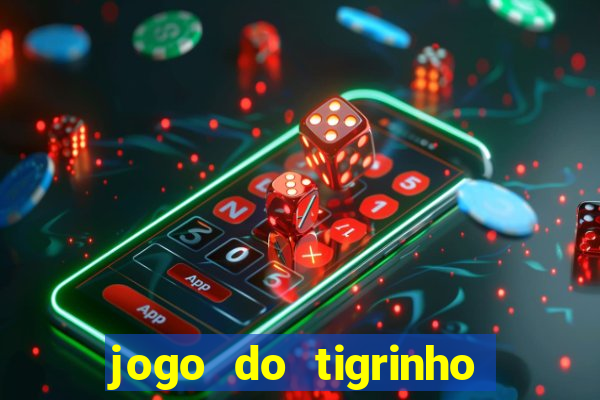 jogo do tigrinho deposito de 1 real