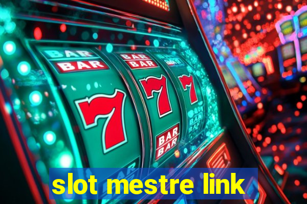 slot mestre link