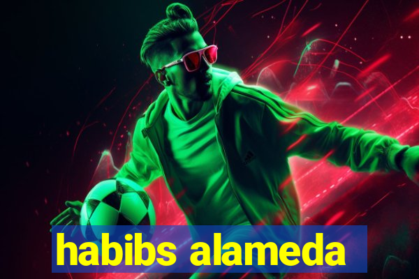 habibs alameda