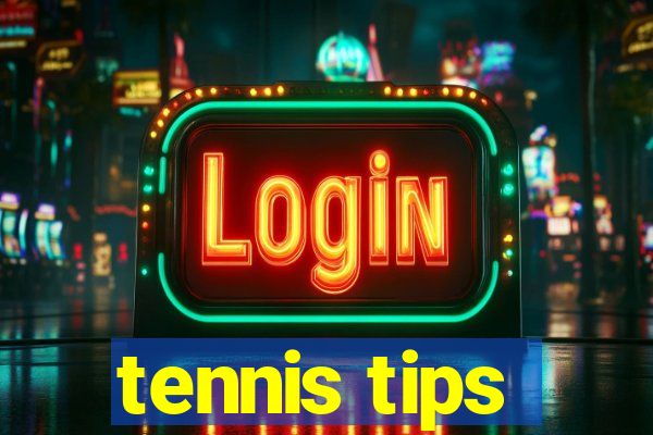 tennis tips