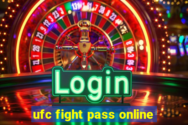 ufc fight pass online