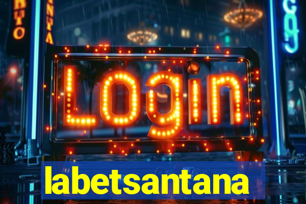 labetsantana