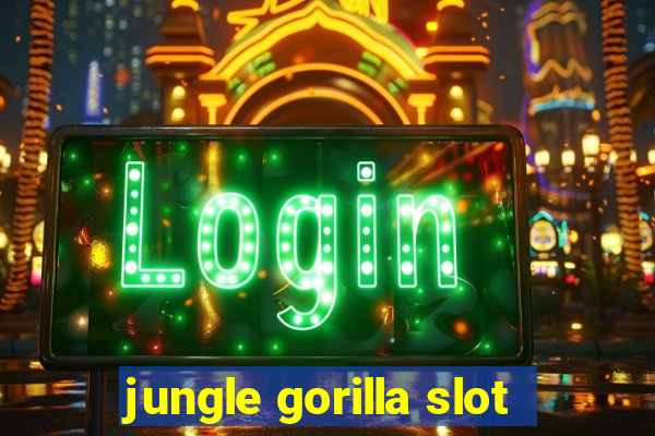 jungle gorilla slot