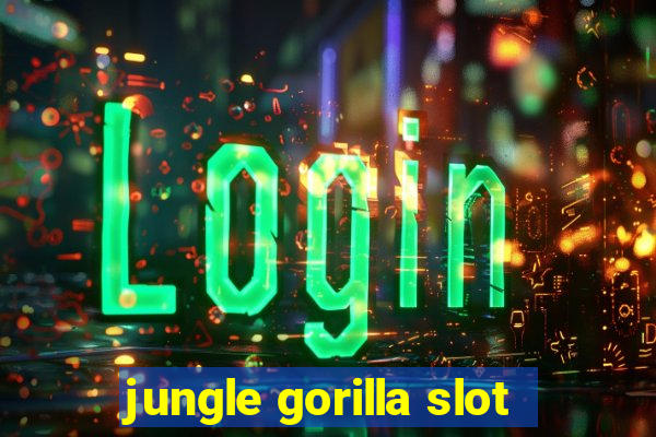 jungle gorilla slot