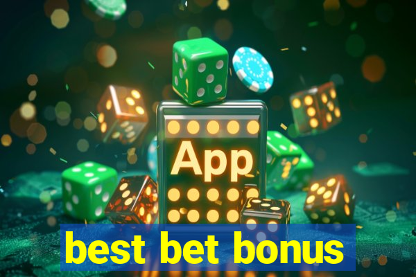 best bet bonus