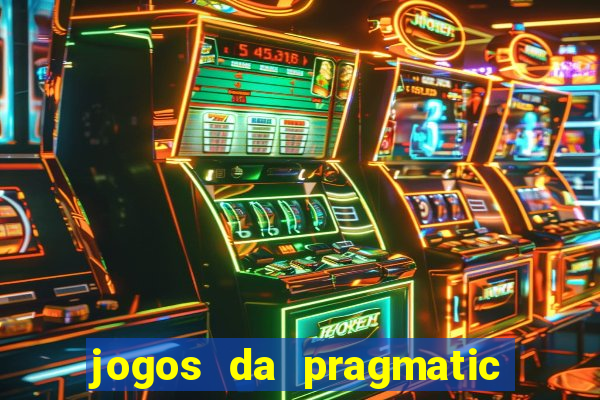 jogos da pragmatic de 10 centavos