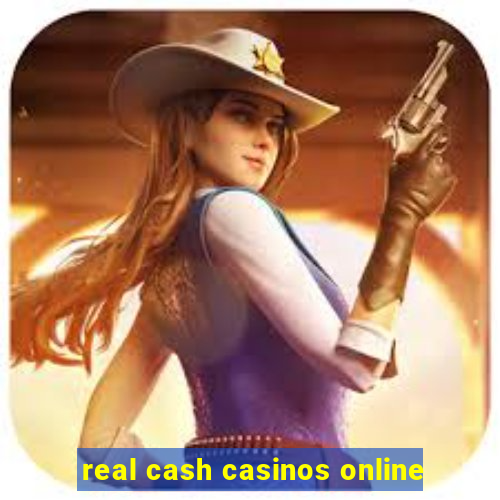 real cash casinos online