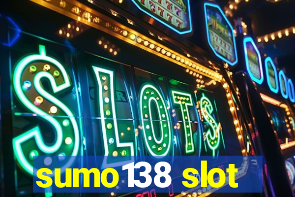 sumo138 slot