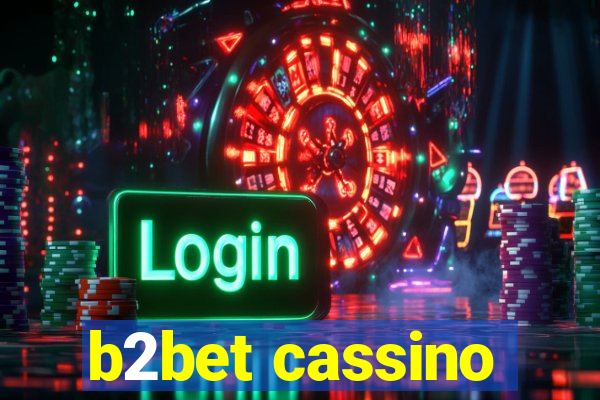 b2bet cassino