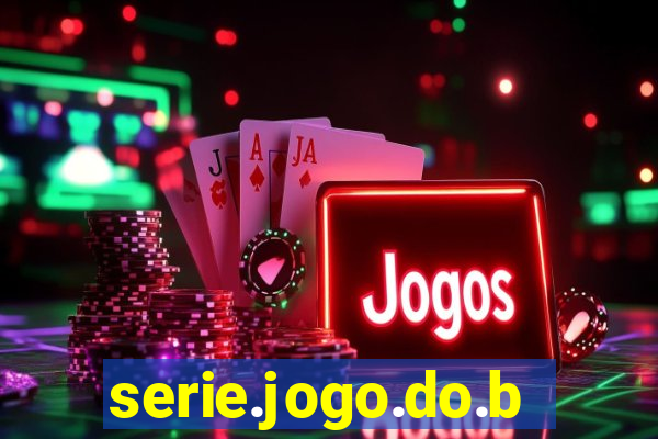 serie.jogo.do.bicho