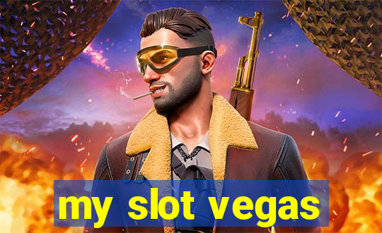 my slot vegas