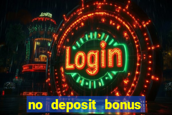 no deposit bonus codes for captain jack casino