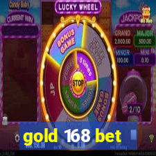 gold 168 bet