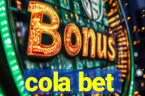 cola bet