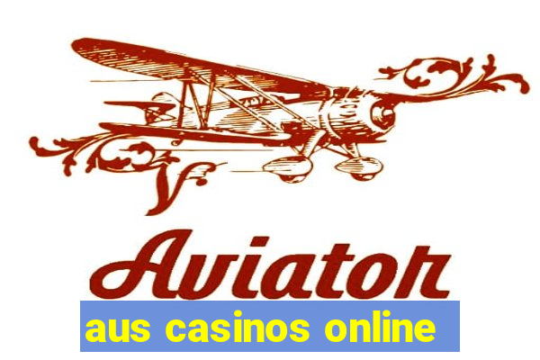 aus casinos online