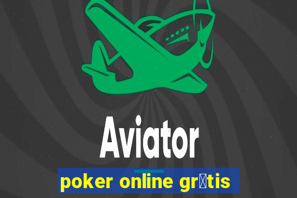 poker online gr谩tis