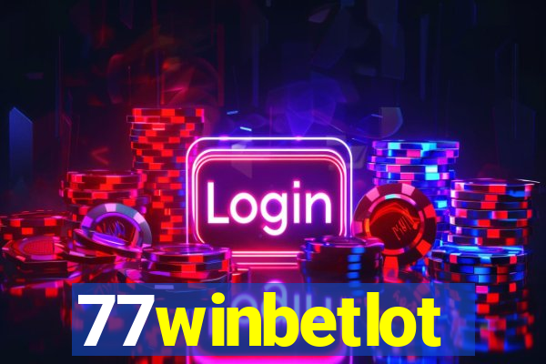 77winbetlot