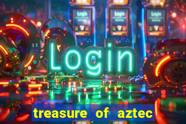 treasure of aztec slot demo