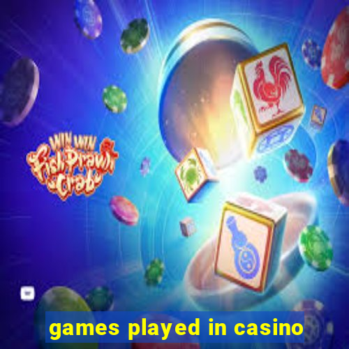 games played in casino