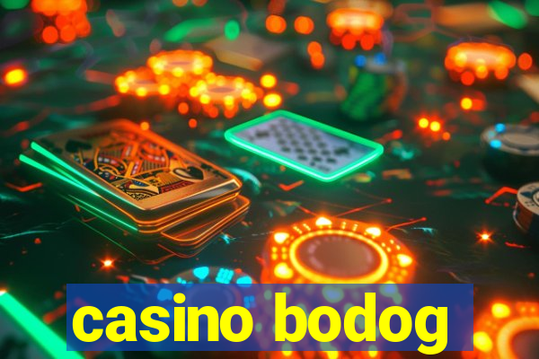 casino bodog