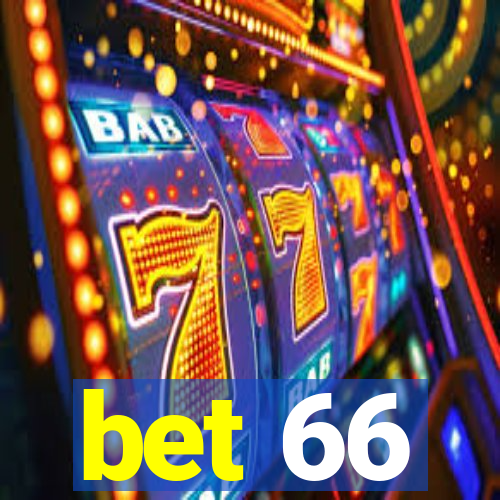 bet 66