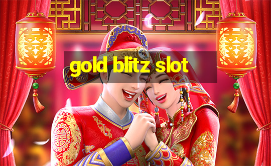 gold blitz slot