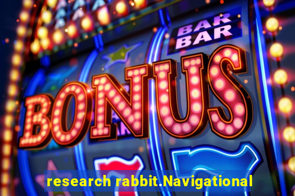 research rabbit.Navigational