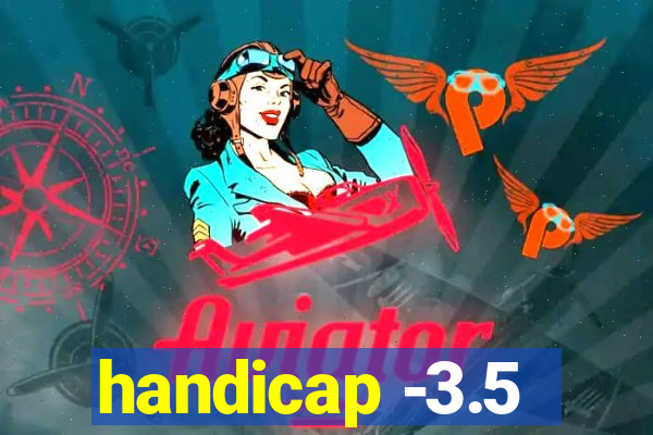 handicap -3.5